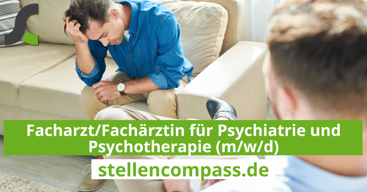 FacharztFachärztin für Psychiatrie und Psychotherapie (mwd)