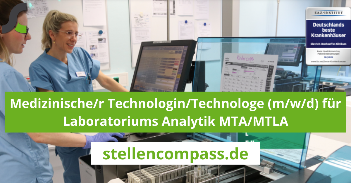 Dietrich-Bonhoeffer-Klinikum Neubrandenburg Medizinische/r Technolgin/Technologe (m/w/d) für Laboratoriums Analytik MTA/MTLA stellencompass.de