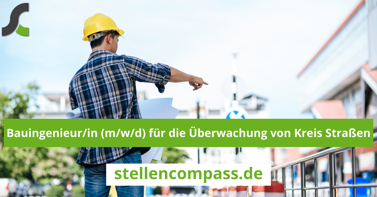 ohnstocker Rheinisch-Bergischer Kreis Bauingenier/in (m/w/d) für die Überwachung von Ingenieurbauwerken an Kreis Straßen Bergisch Gladbach stellencompass.de