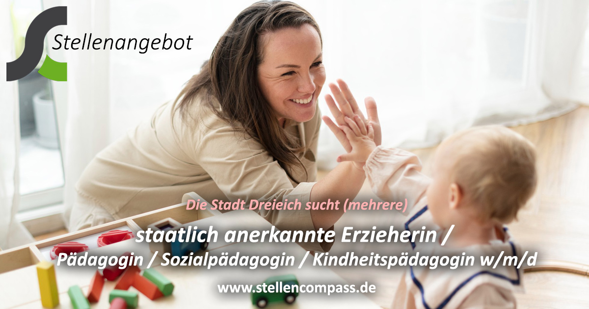 Die Stadt Dreieich sucht eine/n staatlich anerkannte Erzieherin / Pädagogin / Sozialpädagogin / Kindheitspädagogin w/m/d – Stellenangebote & Jobs auf stellencompass.de Die Stadt Dreieich sucht eine/n staatlich anerkannte Erzieherin / Pädagogin / Sozialpädagogin / Kindheitspädagogin w/m/d – Stellenangebote & Jobs auf stellencompass.de