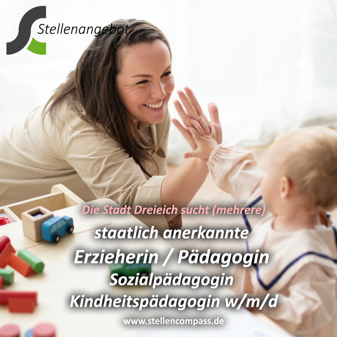 Die Stadt Dreieich sucht eine/n staatlich anerkannte Erzieherin / Pädagogin / Sozialpädagogin / Kindheitspädagogin w/m/d – Stellenangebote & Jobs auf stellencompass.de Die Stadt Dreieich sucht eine/n staatlich anerkannte Erzieherin / Pädagogin / Sozialpädagogin / Kindheitspädagogin w/m/d – Stellenangebote & Jobs auf stellencompass.de