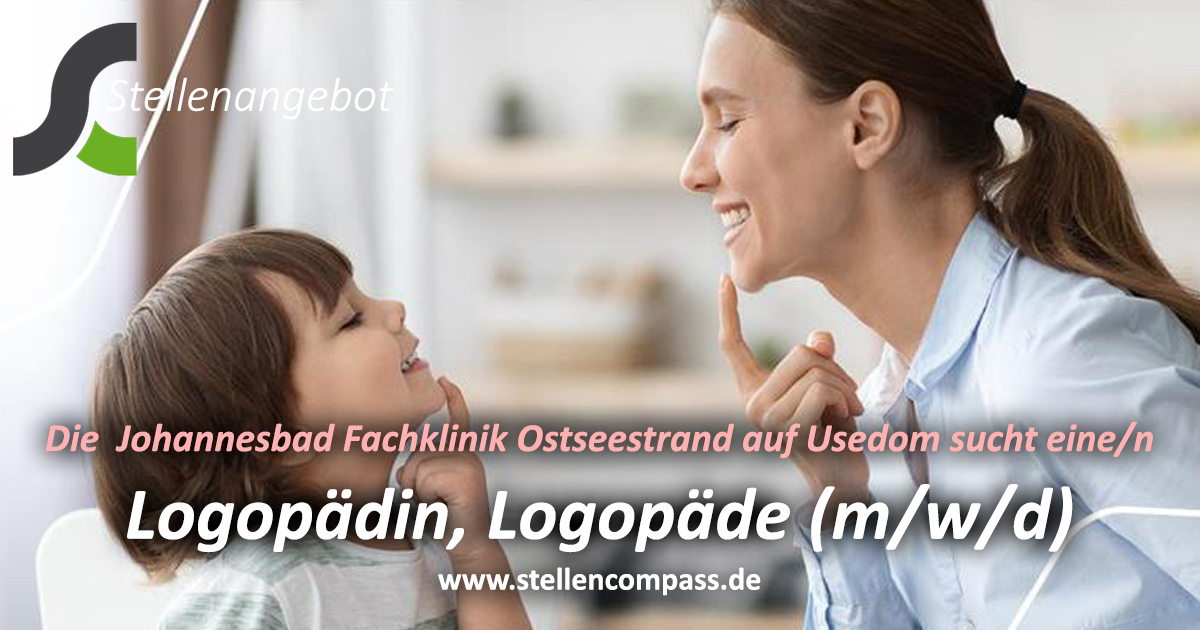 Die Fachklinik Johannesbad Usedom GmbH & Co. KG im Seebad Kölpinsee auf Usedom sucht eine/n Logopädin / Logopäde (m/w/d) | Stellenangebote & Jobs auf stellencompass.de Die Fachklinik Johannesbad Usedom GmbH & Co. KG im Seebad Kölpinsee auf Usedom sucht eine/n Logopädin / Logopäde (m/w/d) | Stellenangebote & Jobs auf stellencompass.de