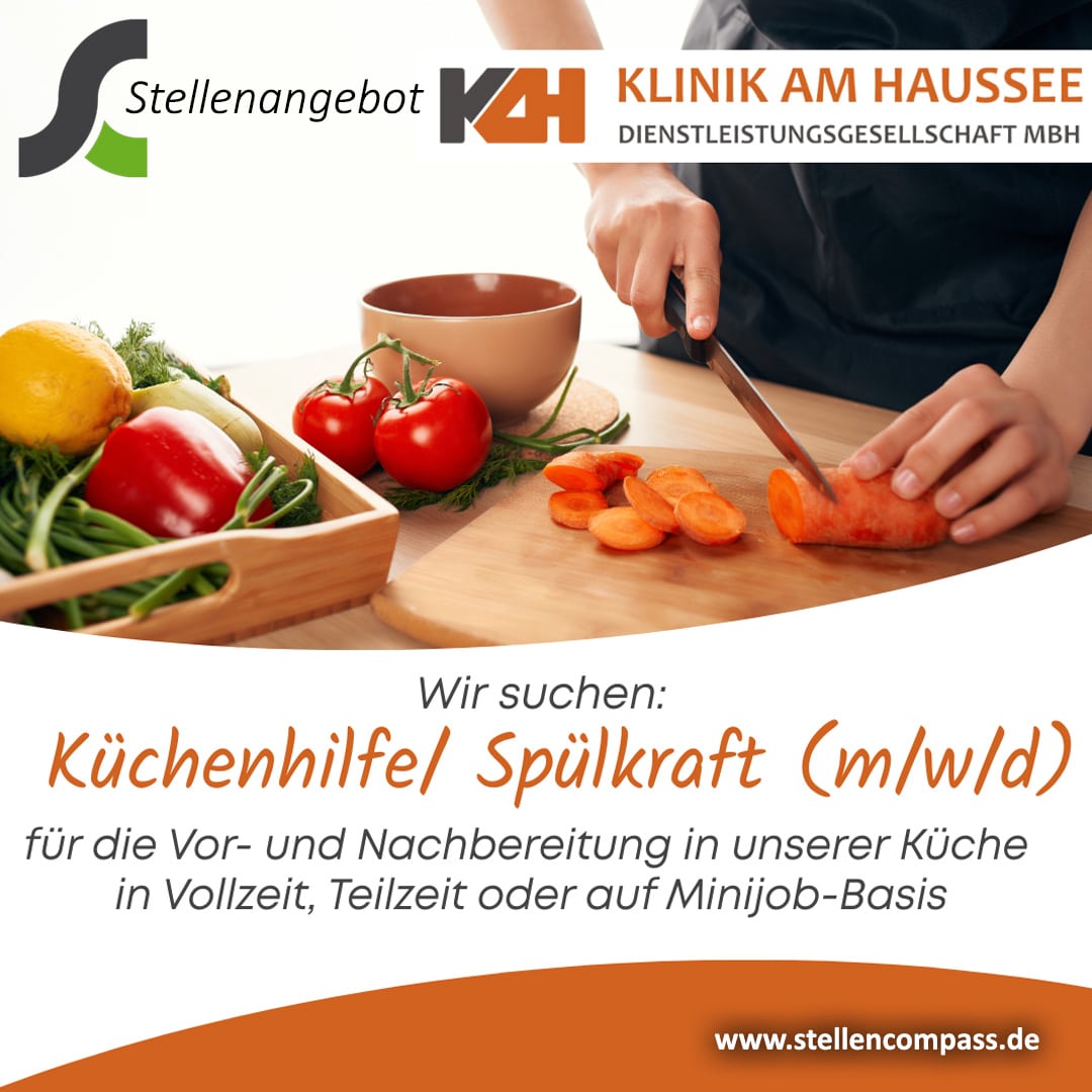 Die Klinik am Haussee Dienstleistungsgesellschaft sucht in Feldberg (MV) eine/n Küchenhilfe / Spülkraft (m/w/d) unbefristet, in Vollzeit, Teilzeit oder Minijob | Stellenangebote & Jobs auf stellencompass.de