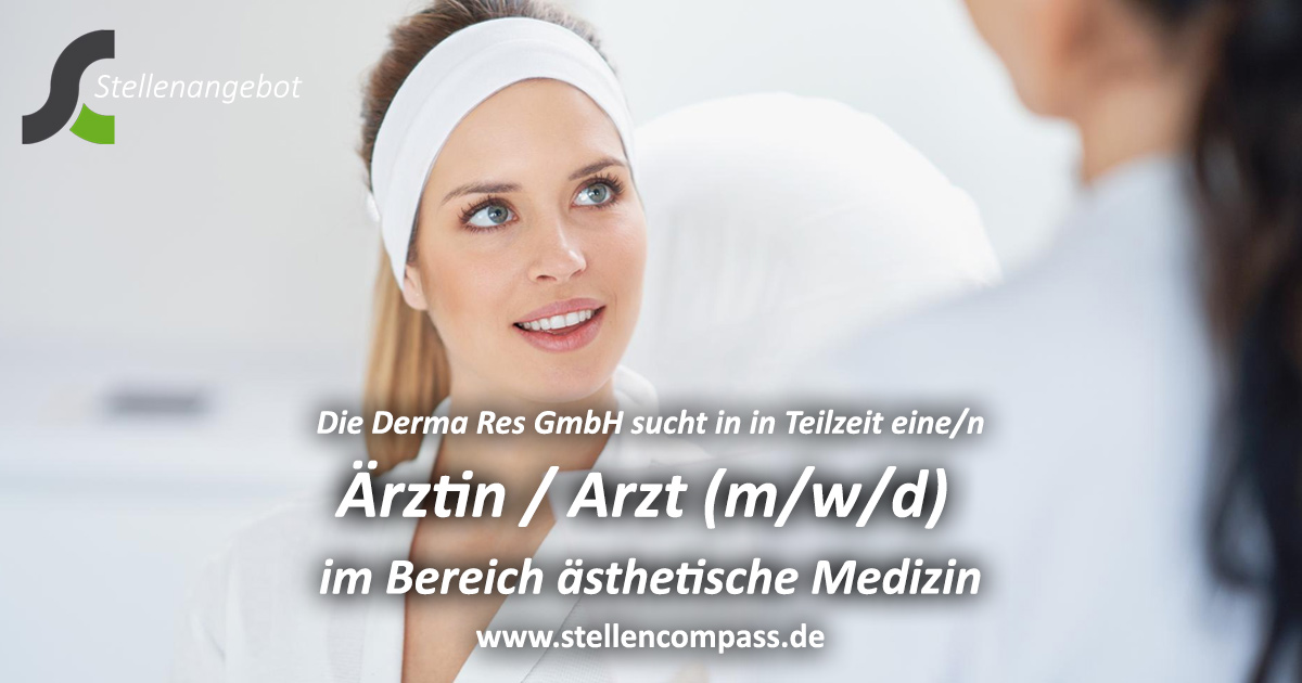 Die Derma Res GmbH sucht eine/n Ärztin / Arzt (m/w/d) im Bereich ästhetische Medizin in Hamburg-Eppendorf. Derma Res ist ein hochwertiges Institut für minimalinvasive Hautästhetik. Unbefristet und in Teilzeit | Stellenangebote & Jobs auf stellencompass.de Die Derma Res GmbH sucht eine/n Ärztin / Arzt (m/w/d) im Bereich ästhetische Medizin in Hamburg-Eppendorf. Derma Res ist ein hochwertiges Institut für minimalinvasive Hautästhetik. Unbefristet und in Teilzeit | Stellenangebote & Jobs auf stellencompass.de