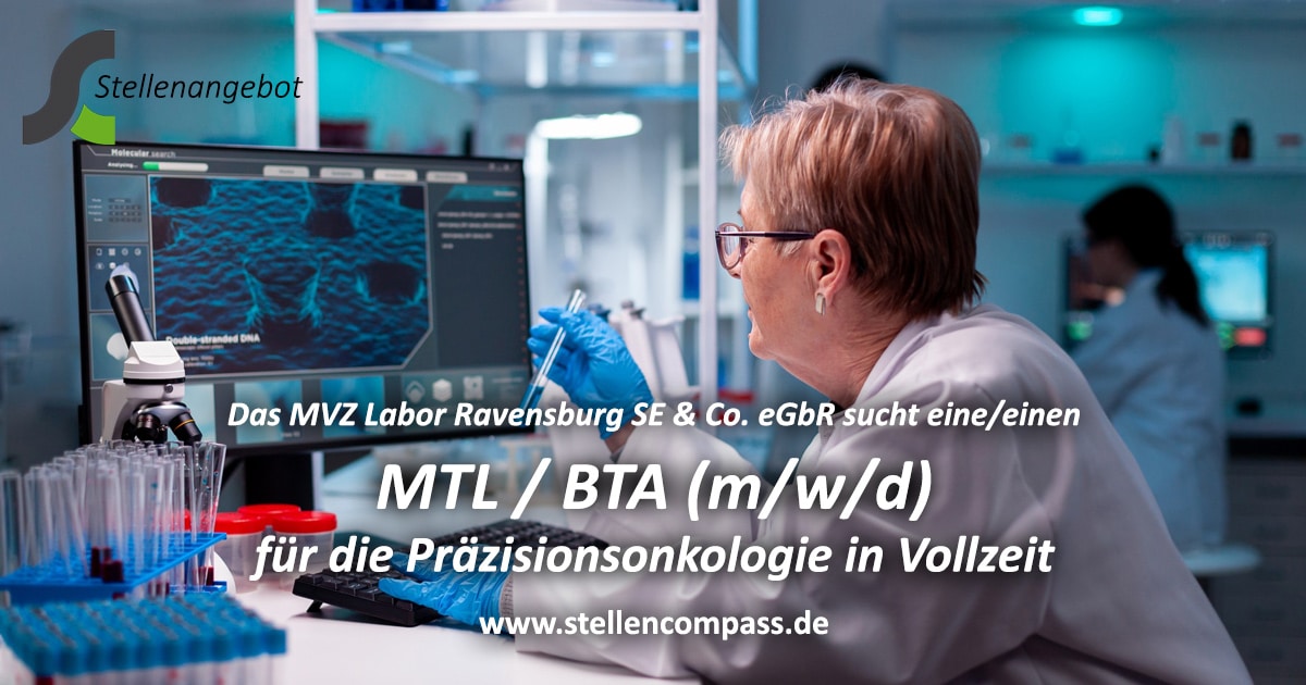 Das MVZ Labor Ravensburg SE & Co. eGbR sucht für die Präzisionsonkologie in Vollzeit eine/n MTL, BTA (m/w/d) in Ravensburg | Stellenangebote & Jobs auf stellencompass.de Das MVZ Labor Ravensburg SE & Co. eGbR sucht für die Präzisionsonkologie in Vollzeit eine/n MTL, BTA (m/w/d) in Ravensburg | Stellenangebote & Jobs auf stellencompass.de