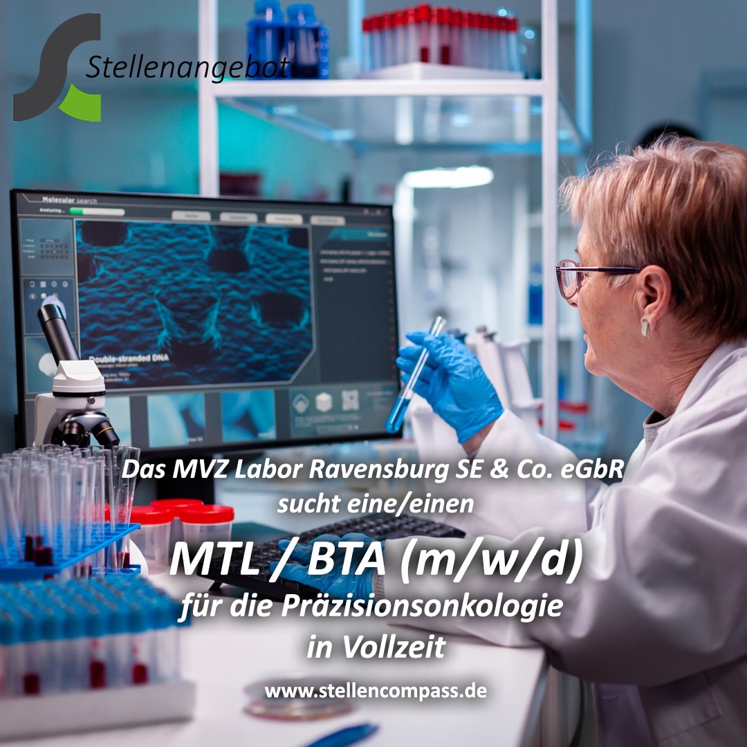 Das MVZ Labor Ravensburg SE & Co. eGbR sucht für die Präzisionsonkologie in Vollzeit eine/n MTL, BTA (m/w/d) in Ravensburg | Stellenangebote & Jobs auf stellencompass.de Das MVZ Labor Ravensburg SE & Co. eGbR sucht für die Präzisionsonkologie in Vollzeit eine/n MTL, BTA (m/w/d) in Ravensburg | Stellenangebote & Jobs auf stellencompass.de