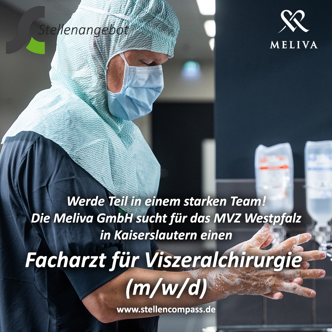 Das Meliva MVZ Westpfalz sucht in Kaiserslautern einen Facharzt Viszeralchirurgie (m/w/d) – unbefristet in Vollzeit oder Teilzeit. | Stellenangebote & Jobs auf stellencompass.de Das Meliva MVZ Westpfalz sucht in Kaiserslautern einen Facharzt Viszeralchirurgie (m/w/d) – unbefristet in Vollzeit oder Teilzeit. | Stellenangebote & Jobs auf stellencompass.de