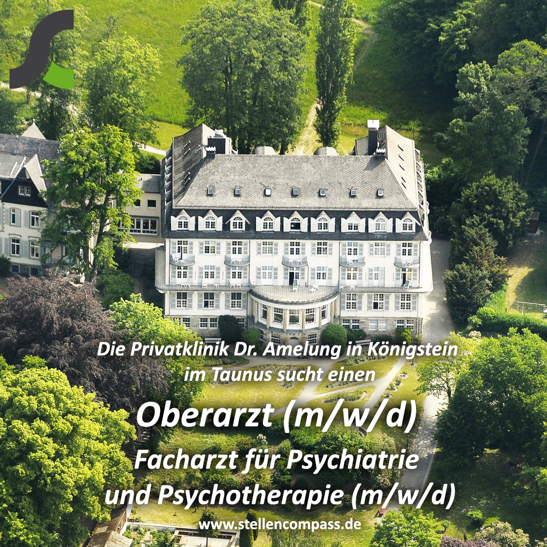 Die Privatklinik Dr. Amelung in Königstein i. T. sucht als Oberarzt (m/w/d) einen Facharzt für Psychiatrie und Psychotherapie (m/w/d) | stellencompass.de Die Privatklinik Dr. Amelung in Königstein i. T. sucht als Oberarzt (m/w/d) einen Facharzt für Psychiatrie und Psychotherapie (m/w/d) | stellencompass.de