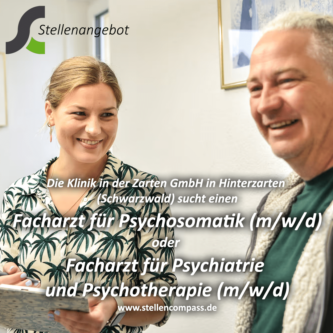 Die Klinik in der Zarten GmbH sucht in Hinterzarten (Schwarzwald) einen Facharzt Psychosomatik (m/w/d) / Facharzt Psychiatrie und Psychotherapie (m/w/d) | Stellenangebote & Jobs auf stellencompass.de Die Klinik in der Zarten GmbH sucht in Hinterzarten (Schwarzwald) einen Facharzt Psychosomatik (m/w/d) / Facharzt Psychiatrie und Psychotherapie (m/w/d) | Stellenangebote & Jobs auf stellencompass.de
