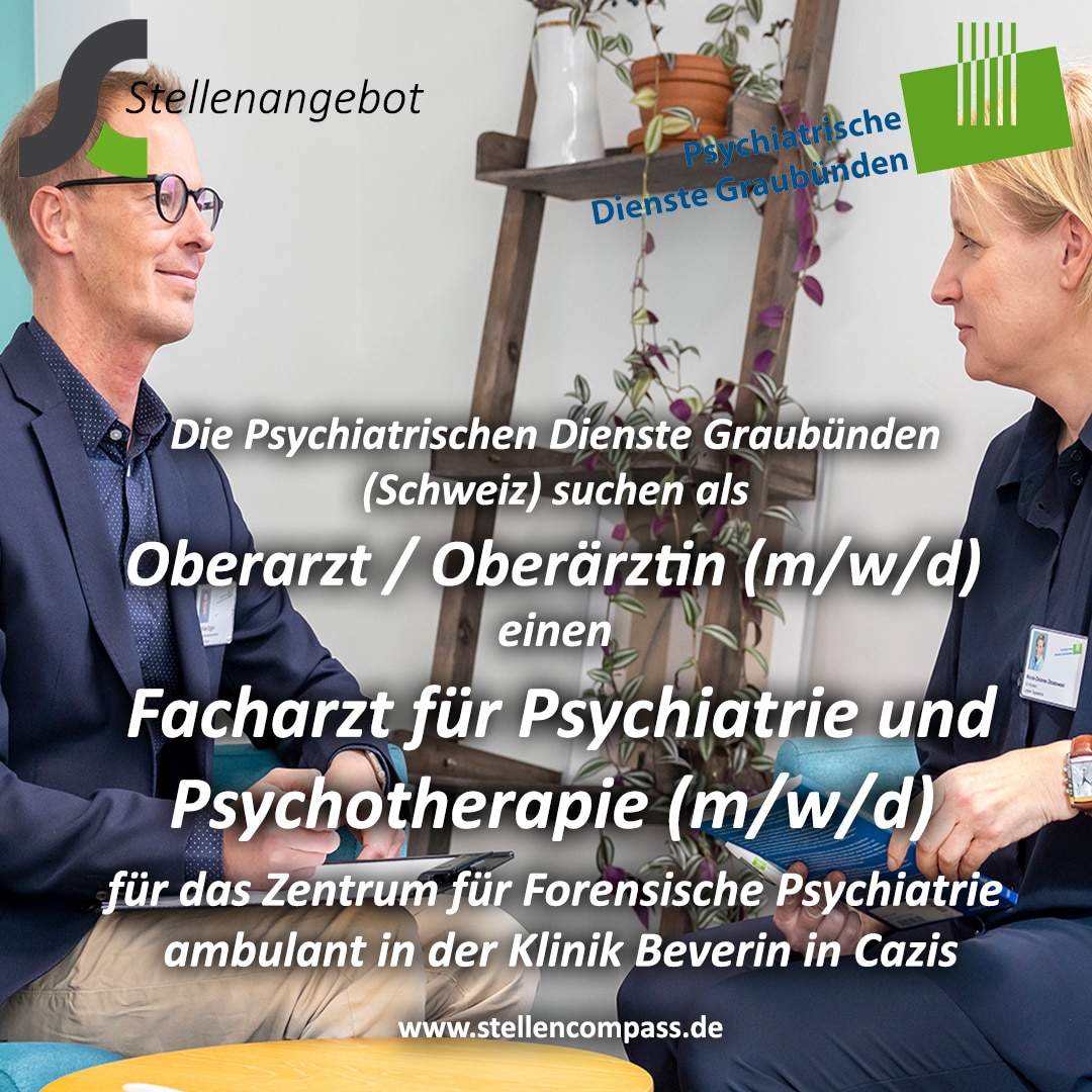 Die Psychiatrischen Dienste Graubünden suchen als Oberarzt (m/w/d) einen Facharzt für Psychiatrie und Psychotherapie (m/w/d) in Cazis (Schweiz), unbefristet und in Teilzeit | Stellenangebote & Jobs auf stellencompass.de Die Psychiatrischen Dienste Graubünden suchen als Oberarzt (m/w/d) einen Facharzt für Psychiatrie und Psychotherapie (m/w/d) in Cazis (Schweiz), unbefristet und in Teilzeit | Stellenangebote & Jobs auf stellencompass.de