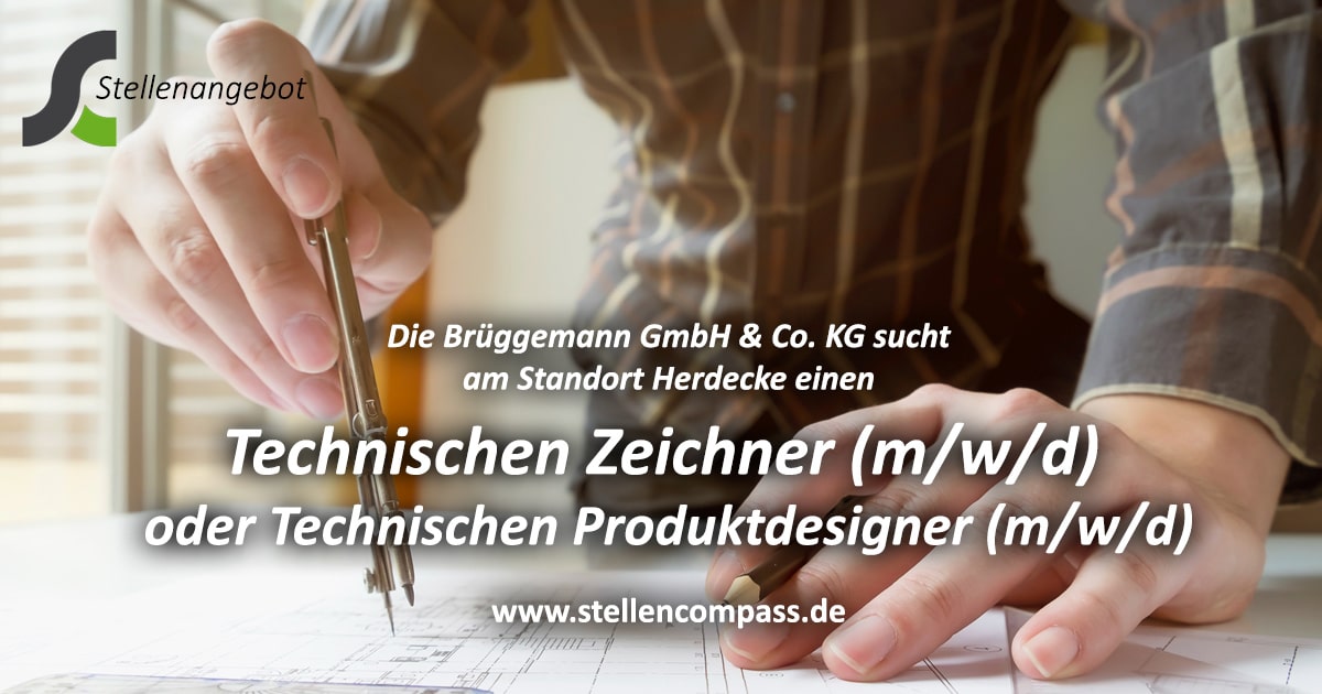 Die Brüggemann GmbH & Co. KG in Herdecke sucht: Technischer Zeichner oder Technischer Produktdesigner (m/w/d) unbefristet und in Vollzeit | Stellenangebote & Jobs auf stellencompass.de Die Brüggemann GmbH & Co. KG in Herdecke sucht: Technischer Zeichner oder Technischer Produktdesigner (m/w/d) unbefristet und in Vollzeit | Stellenangebote & Jobs auf stellencompass.de