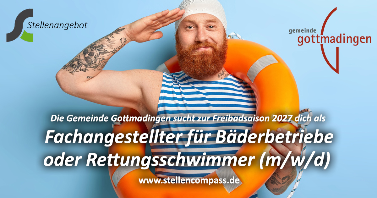 Fachangestellter für Bäderbetriebe oder Rettungsschwimmer (m/w/d) für das Höhenfreibad der Gemeinde Gottmadingen ab der Saison 2027 gesucht, unbefristet und in Vollzeit | Stellenangebote & Jobs auf stellencompass.de Fachangestellter für Bäderbetriebe oder Rettungsschwimmer (m/w/d) für das Höhenfreibad der Gemeinde Gottmadingen ab der Saison 2027 gesucht, unbefristet und in Vollzeit | Stellenangebote & Jobs auf stellencompass.de