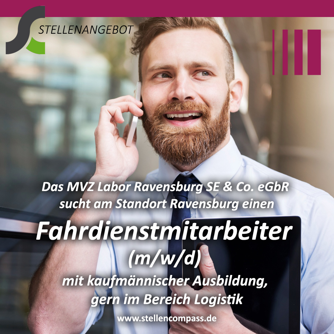 Das MVZ Labor Ravensburg sucht zum nächstmöglichen Zeitpunkt einen engagierten Fahrdienstmitarbeiter (m/w/d), (Logistik Jobs in Ravensburg) der als zentrale Schnittstelle unsere Tourenplanung optimiert und administrative Aufgaben übernimmt. Das MVZ Labor Ravensburg sucht zum nächstmöglichen Zeitpunkt einen engagierten Fahrdienstmitarbeiter (m/w/d), (Logistik Jobs in Ravensburg) der als zentrale Schnittstelle unsere Tourenplanung optimiert und administrative Aufgaben übernimmt.