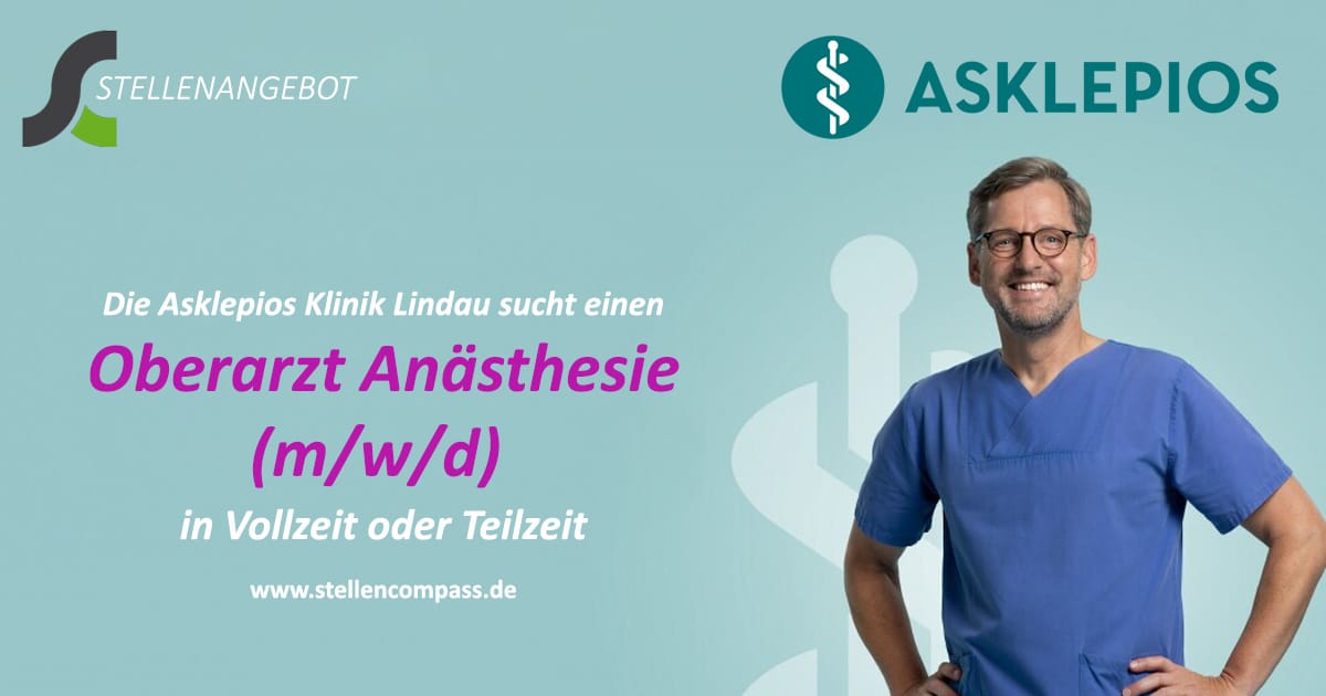 Die Asklepios Klinik Lindau sucht eine erfahrene und verantwortungsvolle Persönlichkeit als Oberarzt Anästhesie Lindau (m/w/d) in Vollzeit oder Teilzeit | Stellenangebote & Jobs auf stellencompass.de Die Asklepios Klinik Lindau sucht eine erfahrene und verantwortungsvolle Persönlichkeit als Oberarzt Anästhesiologie Lindau (m/w/d) in Vollzeit oder Teilzeit | Stellenangebote & Jobs auf stellencompass.de
