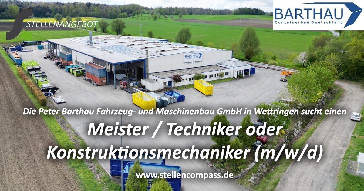 Die Peter Barthau Fahrzeug- und Maschinenbau GmbH in Wettringen sucht einen Meister / Techniker und / oder Konstruktionsmechaniker (m/w(d), unbefristet und in Vollzeit | Stellenangebote & Jobs auf stellencompass.de Die Peter Barthau Fahrzeug- und Maschinenbau GmbH in Wettringen sucht einen Meister / Techniker und / oder Konstruktionsmechaniker (m/w(d), unbefristet und in Vollzeit | Stellenangebote & Jobs auf stellencompass.de