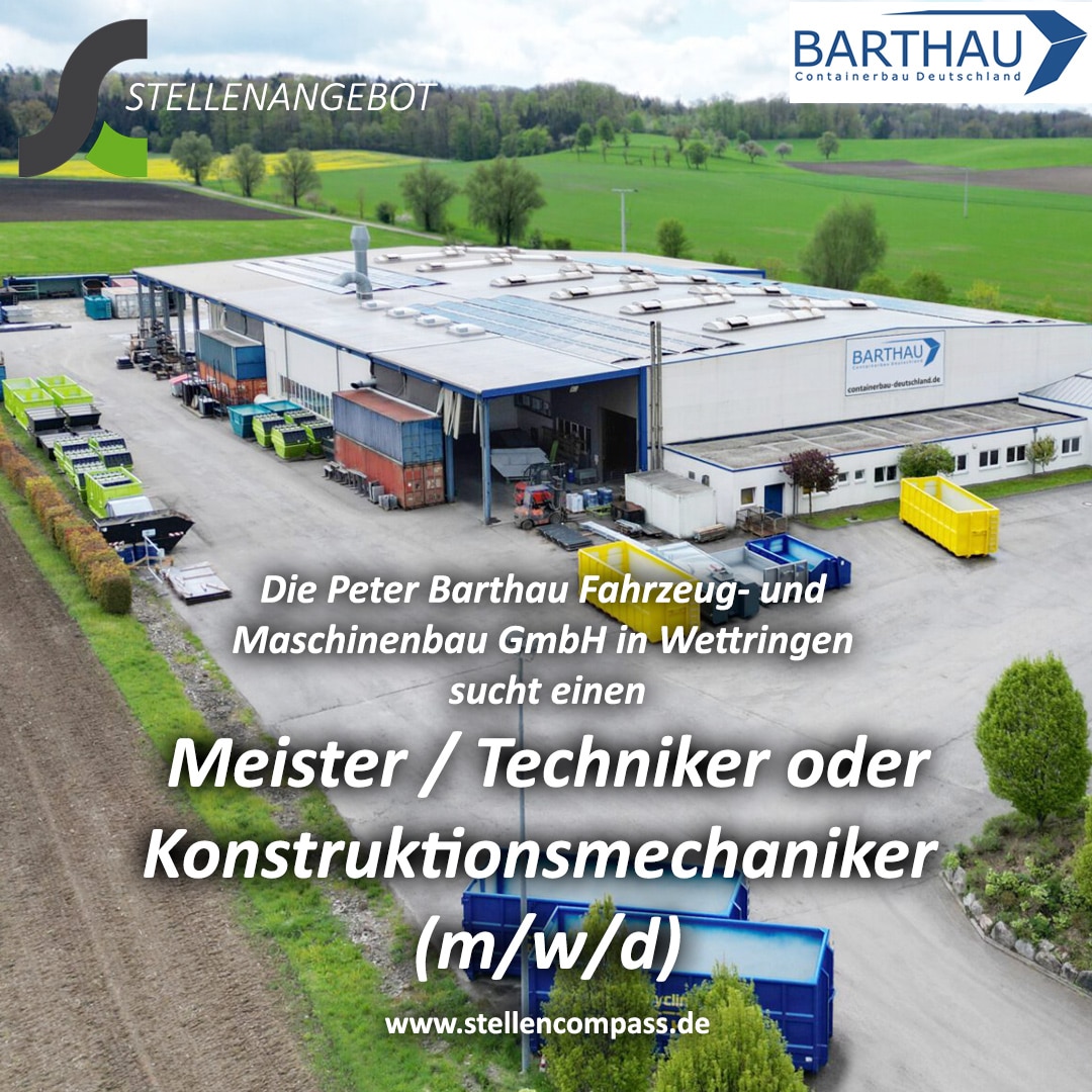 Die Peter Barthau Fahrzeug- und Maschinenbau GmbH in Wettringen sucht einen Meister / Techniker und / oder Konstruktionsmechaniker (m/w(d), unbefristet und in Vollzeit | Stellenangebote & Jobs auf stellencompass.de Die Peter Barthau Fahrzeug- und Maschinenbau GmbH in Wettringen sucht einen Meister / Techniker und / oder Konstruktionsmechaniker (m/w(d), unbefristet und in Vollzeit | Stellenangebote & Jobs auf stellencompass.de