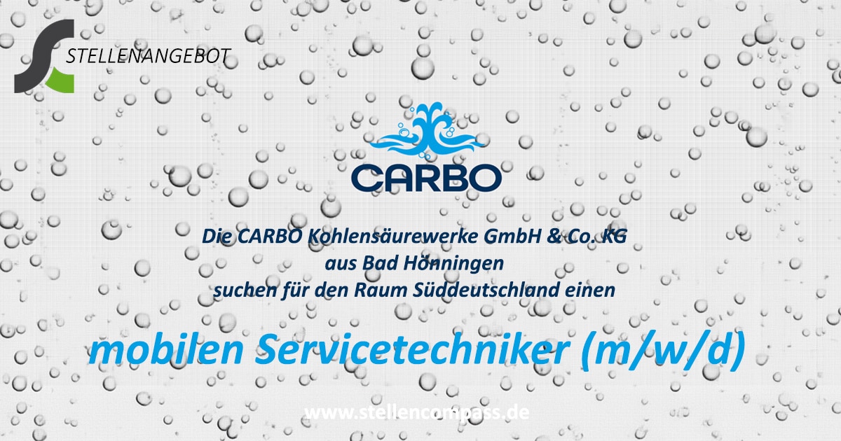 Die CARBO Kohlensäurewerke aus Bad Hönningen suchen für den Raum Süddeutschland einen mobilen Servicetechniker, unbefristet und in Vollzeit | Stellenangebote & Jobs auf stellencompass.de Die CARBO Kohlensäurewerke aus Bad Hönningen suchen einen Servicetechniker Süddeutschland (m/w/d), unbefristet und in Vollzeit | Stellenangebote & Jobs auf stellencompass.de