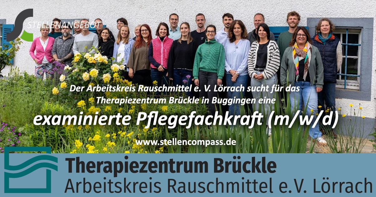 Der Arbeitskreis Rauschmittel e. V. Lörrach sucht für das Therapiezentrum Brückle in Buggingen eine examinierte Pflegefachkraft, Pflegefachmann, Pflegefachfrau, Gesundheits- und Krankenpflegerin (m/w/d) | Stellenangebote & Jobs auf stellencompass.de Der Arbeitskreis Rauschmittel e. V. Lörrach sucht für das Therapiezentrum Brückle in Buggingen eine examinierte Pflegefachkraft, Pflegefachmann, Pflegefachfrau in Buggingen, Gesundheits- und Krankenpflegerin (m/w/d) | Stellenangebote & Jobs auf stellencompass.de